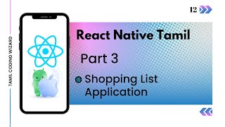 Develop Shopping List Application using React Native iOS and Android | React Native Beginners Tamil