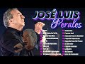 José Luis Perales 30 Grandes Exitos Romanticas - José Luis Perales Sus Mejores Baladas Románticas