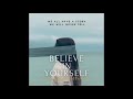 Baskho Bw DJ x Tarl Keddy - Believe in Yourself (feat.Osego & Teeydor)