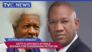 Datti Claps Back at Wole Soyinka for Condemning Peter Obi