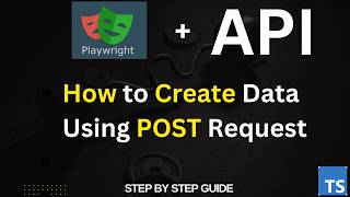 How to Send POST API Request in Playwright | Step-by-Step for Beginners