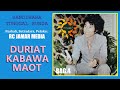 RC.JAMAR MEDIA - DURIAT KABAWA MAOT BAG 4