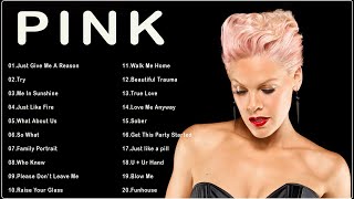 Pink Greatest Hits playlist Full Album 2021 -  Best Songs of World Divas