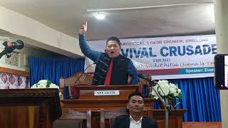 EVAN TLUANGTEA REVIVAL CRUSADE, season 3,SHILLONG, E S.C CHURCH,