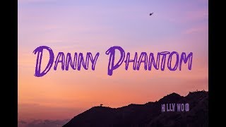 Oliver - Danny Phantom (Lyrics Video)