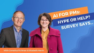 AI for PMs: Hype or Help? Survey Says… | Episode 498