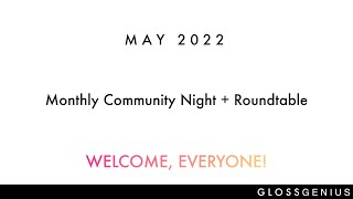 GlossGenius Community Night Roundtable, May 2022