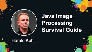 Harald Kuhr / Java Image Processing Survival Guide / Java2Days 2015