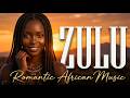 Uthando Lwami Lukhanya❤️ Zulu Love Songs | Best Romantic African Music for Relaxing Nights