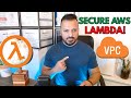 How to Secure AWS Lambda by Attaching to VPC: Step-by-Step Guide