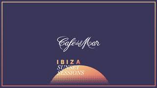 Café del Mar - Ibiza Sunset Sessions #1