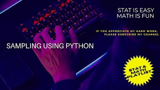 How to do Sampling Using Python