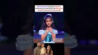 Rohit Sharma's daughter Samaira performing a cute dance  at Dhirubhai Ambani International School