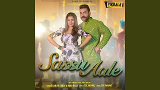 Sassu Aale (feat. Vikrala Vicky, Aarju Dhilon)