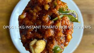 OPOS 1.5Kg Tomato rice mix