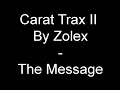 carat trax ii by zolex the message