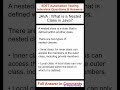 JAVA : What is a nested class in Java? SDET Automation Testing Interview Questions & Answers