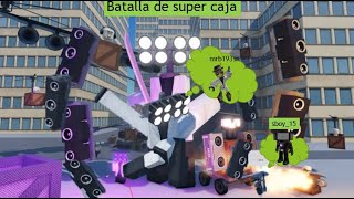 Juego a skibidi toilet de cajas? con mi compañero mrb193 en Batalla de super caja en Roblox.