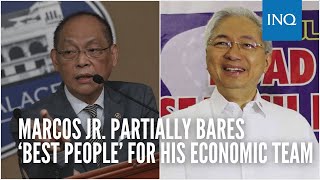 Marcos Jr. partially bares ‘best people’ for his economic team