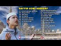 Full Album Kumpulan Sholawat Sayyid Alwi Assegaf