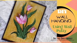 Wall Putty Craft | Wall Putty Wall Hanging | Wall Putty Home Decoration Ideas