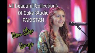 Coke studio || pakistan || non stop || mashup || most beautiful collections