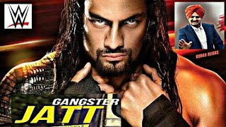Gangster Jatt - Roman Reigns Action Video |Sidhu Moosewala| WWE Punjabi |