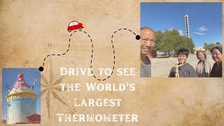 LA to LV Road Trip: The Worlds Largest Themometer