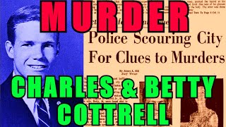 MURDERS of Charles & Betty Cottrell