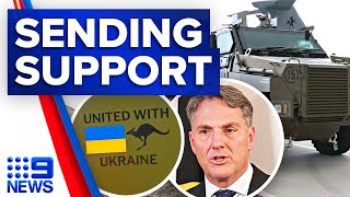 Australia sending more military aid to war-torn Ukraine | 9 News Australia