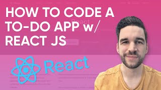 How To Code a Simple 'To-Do' App in React JS | Step-by-Step (2020) | useHooks