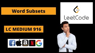 Word Subsets || Leetcode Medium 916