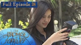 Full Episode 24 | The Promise Of Forever