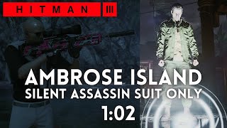 Hitman 3 - Ambrose Island (1:02) - SA/SO