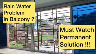 Rain Cover for Balcony | Protect balcony from rain | Balcony Covered with Aluminium Sliding Window