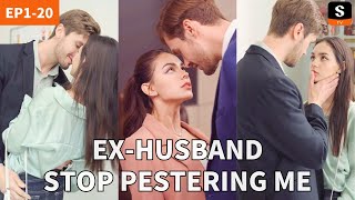 Ex-Husband, Stop Pestering Me | GET ShortMax APP to watch the FULL EPISODE