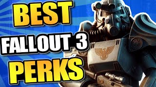 Top 10 Best Fallout 3 Perks