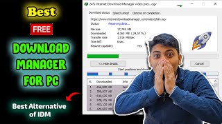 Free Best Download Manager for Windows 11/10 | Best Alternative of IDM | Free PC Download Manager