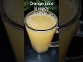 5 mins. mein ghar pe banaye healthy orange juice juice recipe viralshorts indianflavorswithswati