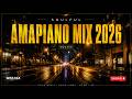 SOULFUL AMAPIANO MIX 2026 VOL250 | DJ WEBABA