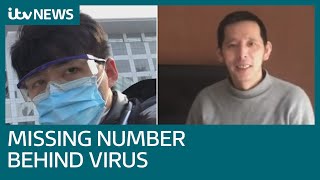 The missing number behind China's coronavirus crisis | ITV News