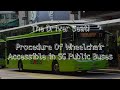 Kursi Pengemudi! #30 - Prosedur Akses Kursi Roda di Bus Umum Singapura