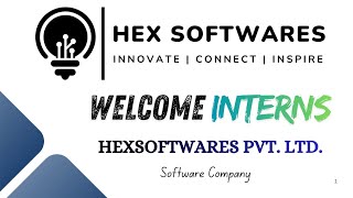 INTERNSHIP ORIENTATION PROGRAM AT HEXSOFTWARES FOR 03 MONTH'S INTERNSHIP OPPORTUNITY