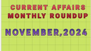 Monthly Roundup current affairs, November month,2024