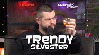 Lužifčák #182 Trendy Silvester