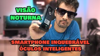 Inquebrável, visão noturna e óculos inteligentes | Doogee S61 PRO \u0026 AJ01