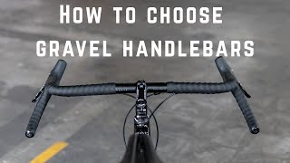How to choose gravel handlebars - feat. Curve Walmers, PRO Discover, Ritchey Ergomax and more!