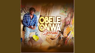 Obele onwa special