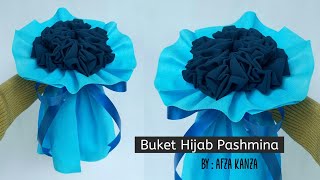 Cara Membuat Buket Hijab | Buket Pashmina | How To Wrapping Hijab Bouquet