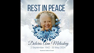 Thursday 6th June 2024 | Requiem Mass for Dolores Ann McCloskey